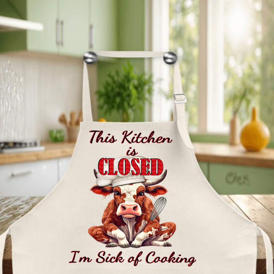 Animal Apron: THIS KITCHEN IS CLOSED I&#39;M SICK OF COOKING
