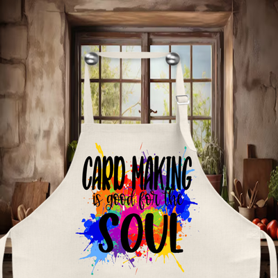 Crafting Apron: CARDMAKING IS GOOD FOR THE SOUL