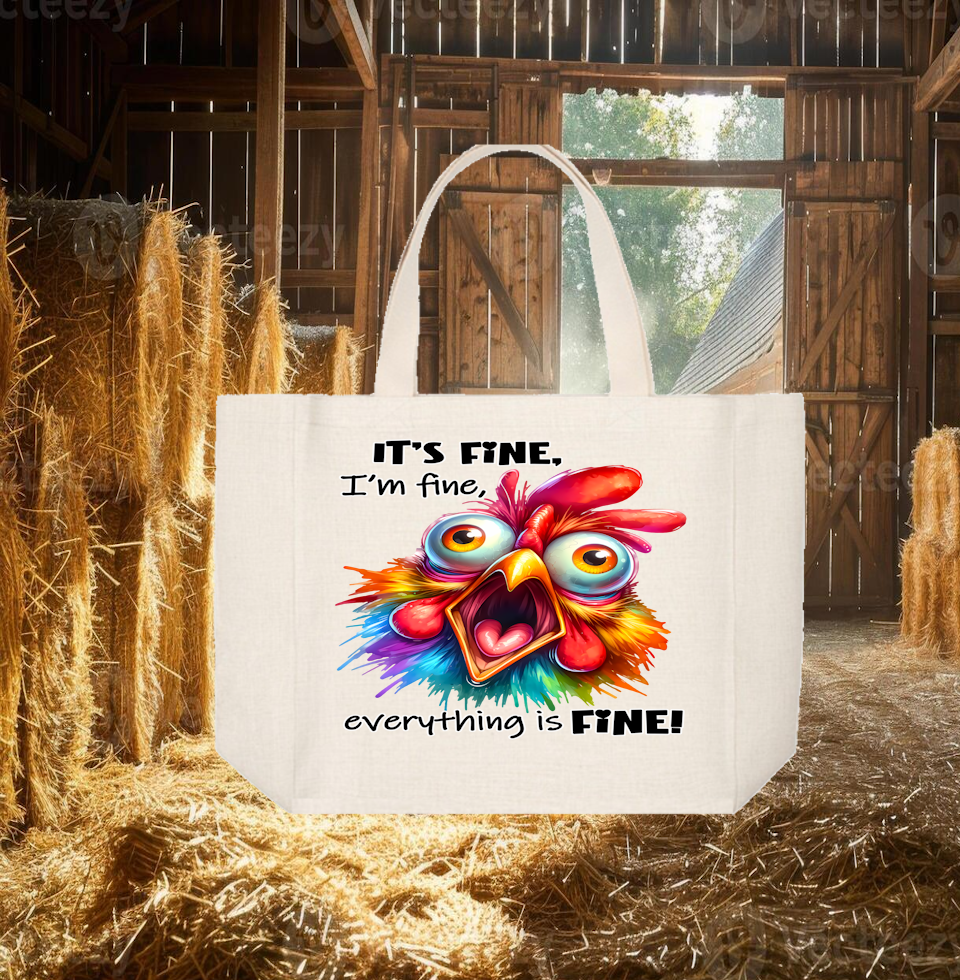 Tote Bag: IT&#39;S FINE I&#39;M FINE EVERYTHING IS FINE