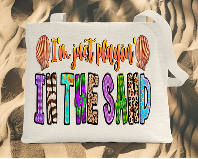 Tote Bag: I&#39;M JUST PLAYING IN THE SAND