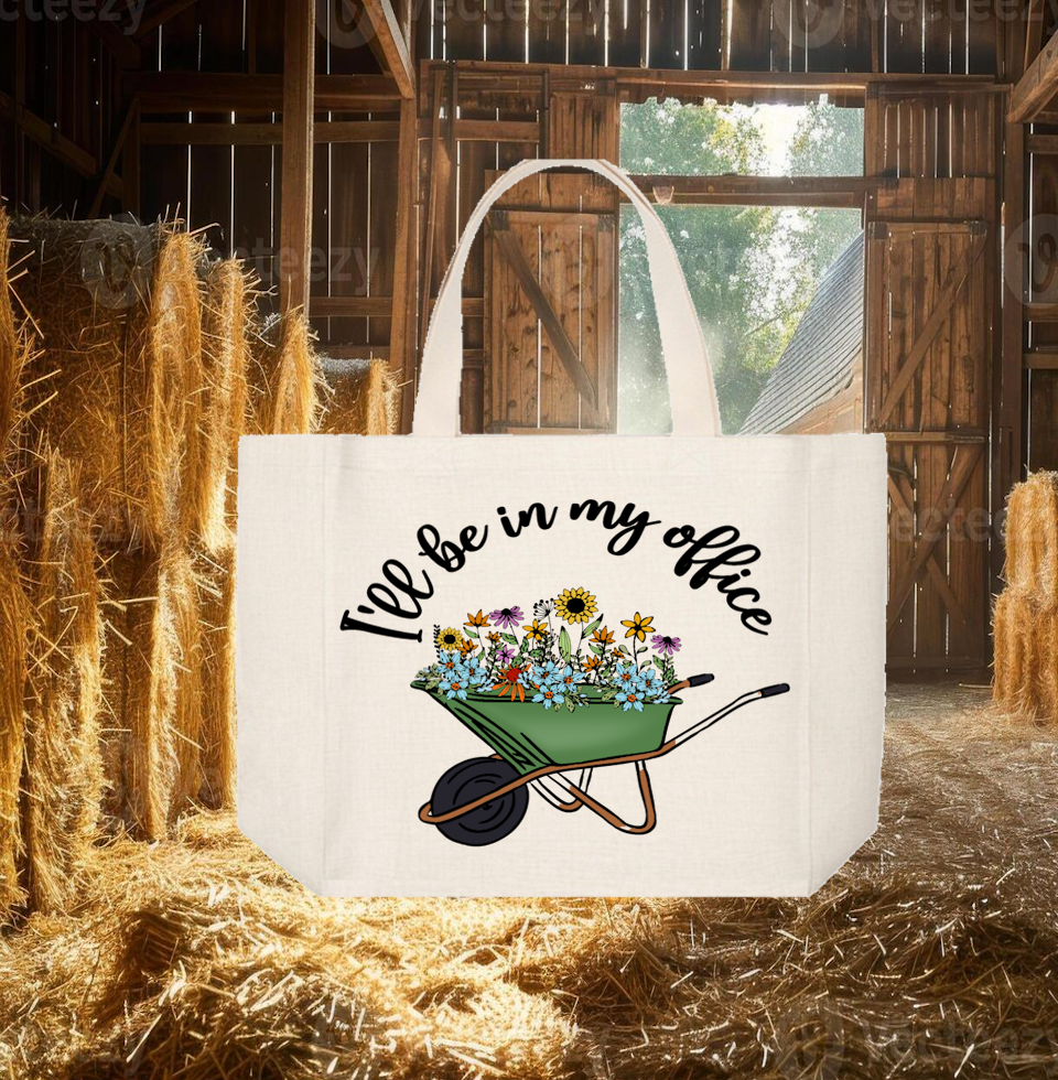 Tote Bag: I&#39;LL BE IN MY OFFICE