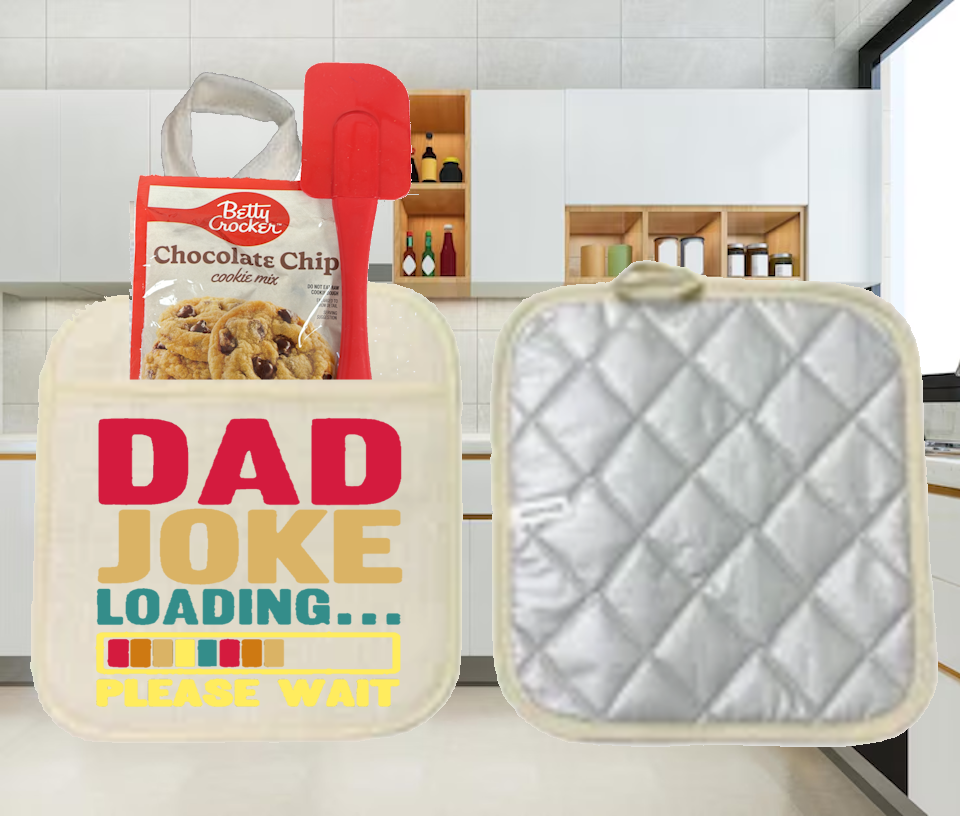 Potholders: DAD JOKE LOADING PLEASE WAIT