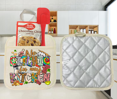 Potholders: NO BITCHIN&#39; IN MY KITCHEN