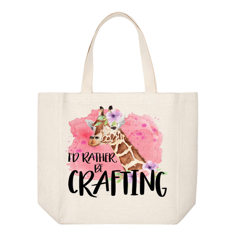 Crafting Tote Bag:  I&#39;D RATHER BE CRAFTING