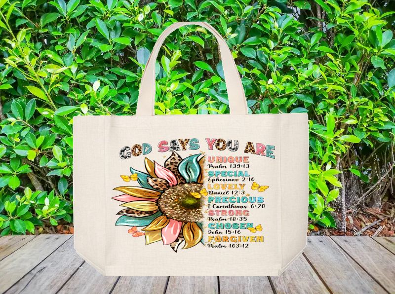 Tote Bag: GOD SAYS YOU ARE