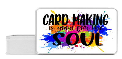 KEEPSAKE BOX: CARD MAKING IS GOOD FOR THE SOUL