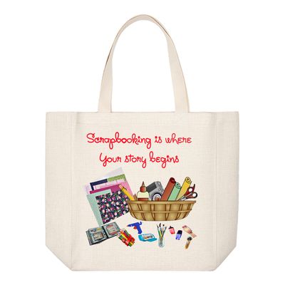 Crafting Tote Bag: SCRAPBOOKING IS WHERE YOUR STORY BEGINS