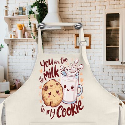Apron: YOU ARE THE MILK TO MY COOKIE