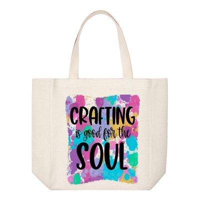 Crafting Tote Bag:  CRAFTING IS GOOD FOR THE SOUL