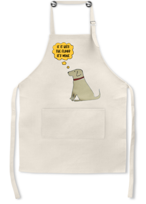 Dog Apron: IF IT HITS THE FLOOR, IT'S MINE