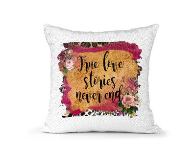 Pillow Sequin True Love Stories Never End