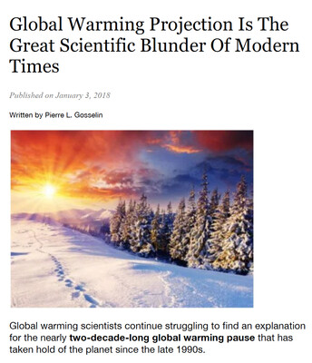Global Warming Projection Is The Great Scientific Blunder Of Modern Times by Pierre L. Gosselin Download $2.00