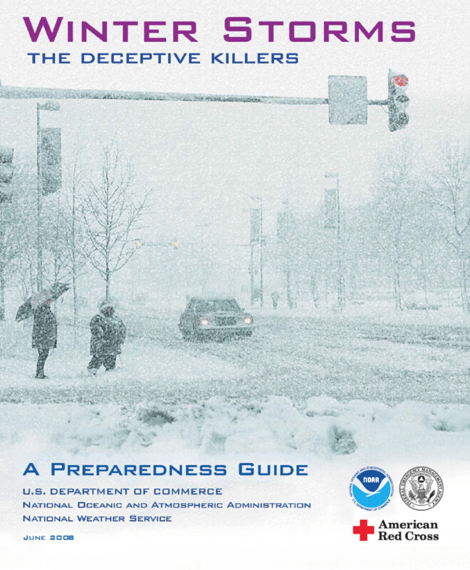 Winter Storms: The Deceptive Killers  by Dept of Commerce NOAA NWS Download $1.00