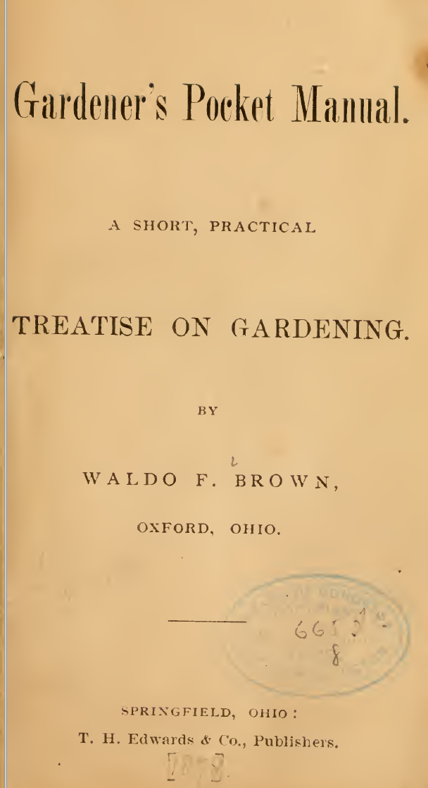 $2 Download. Gardner's Pocket Manual: Treatise on Gardening. 114p