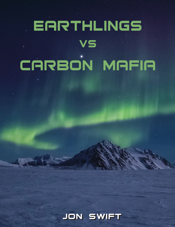 1 Earthlings vs Climate Mafia by Jon Swift Cover Art POSTER