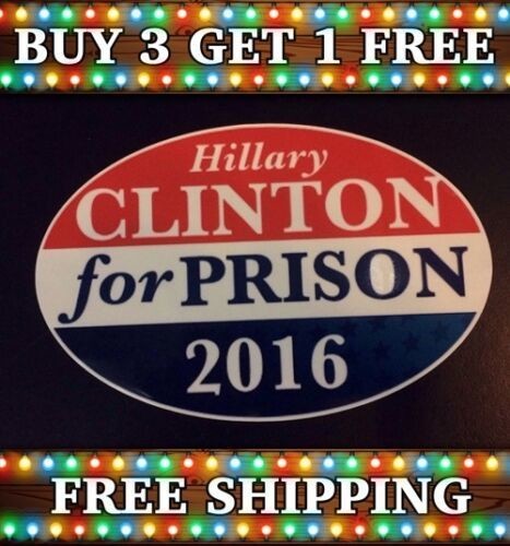 Hillary Clinton For PRISON 2016 Bumper Sticker