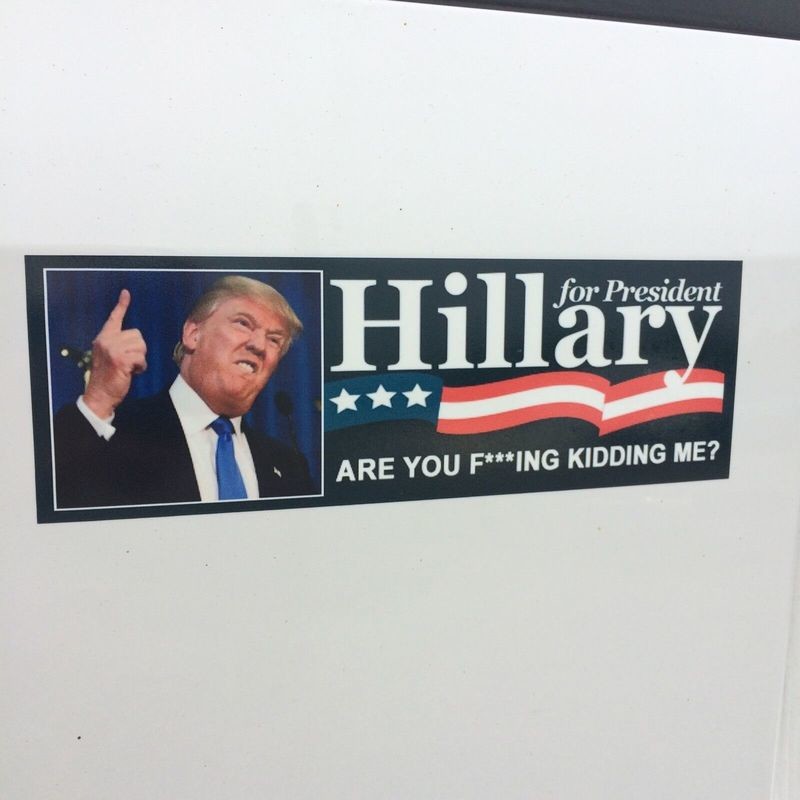 Hillary, Are You Kidding Me Bumper Sticker