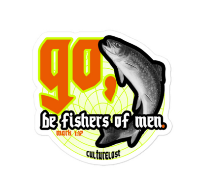 Go Be Fishers Sticker