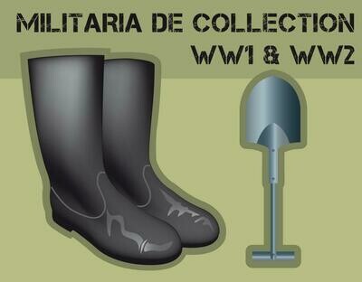 Militaria de collection WW1 & WW2