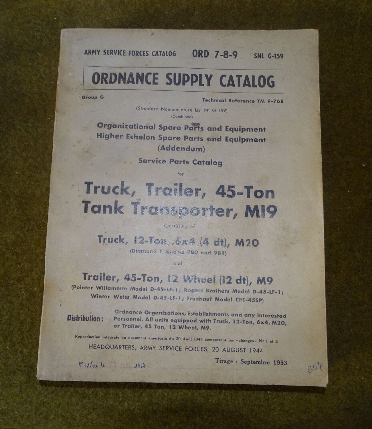 ORDNANCE SUPPLY CATALOG tm 9-768 - TRUCK 12 TON 6x4 M20 Diamond and trailor 45 Ton,12 wheel.