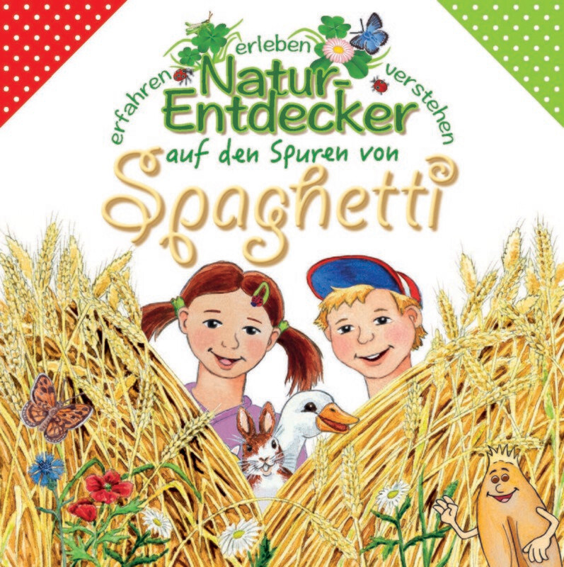 Buch Buch "Naturentdecker auf den Spuren von Spaghetti"