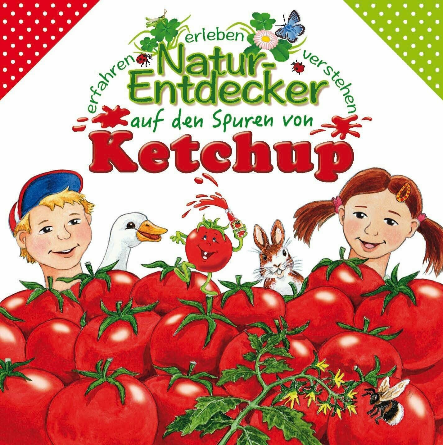 Buch  "Naturentdecker auf den Spuren von Ketchup"