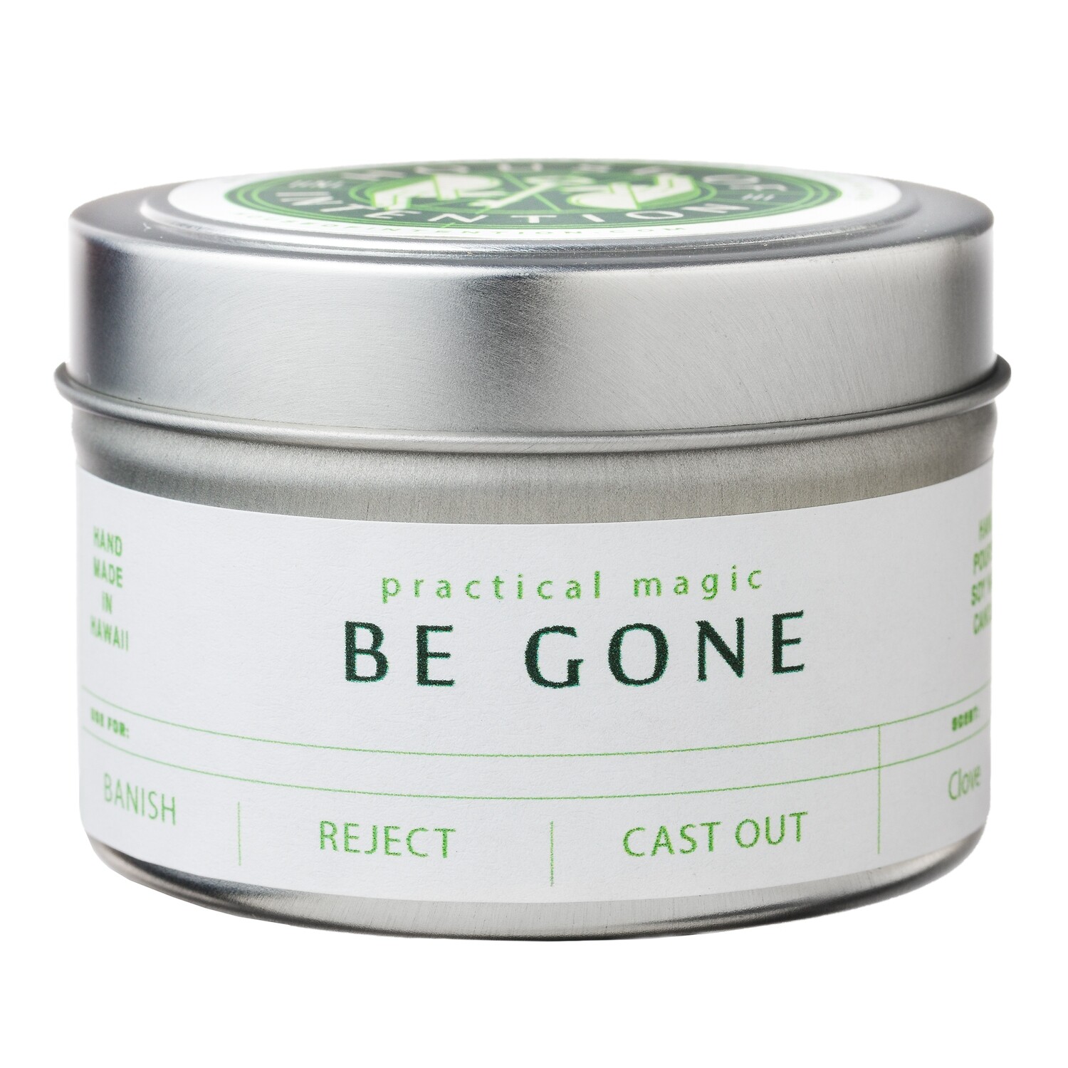 Be Gone House of Intention Practical Magic