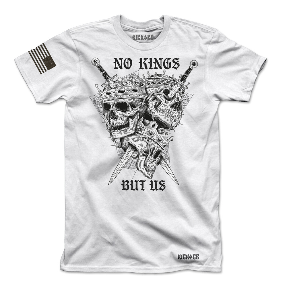 No Kings But Us T-Shirt