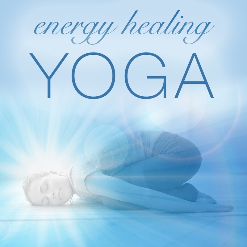 Energy Healing Yoga