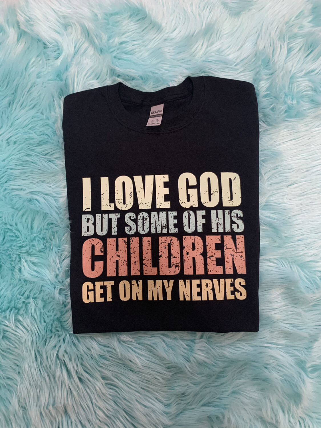 I Love God T-shirt