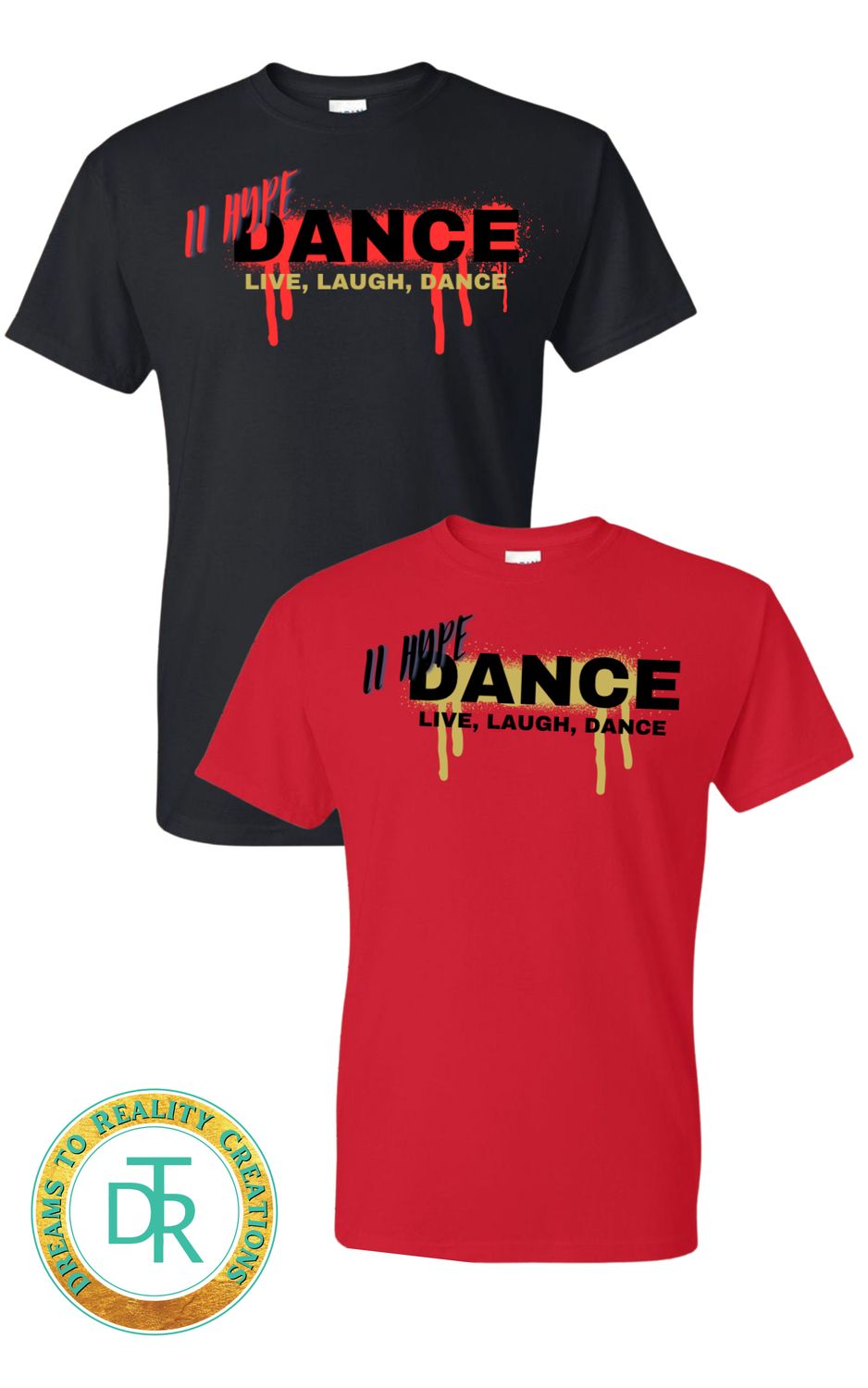II Hype Dance Team Shirt