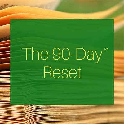 The 90-Day Reset