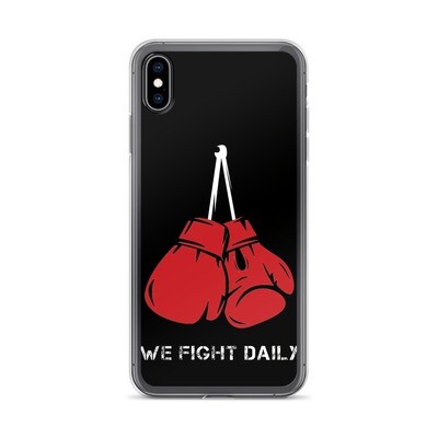 We Fight Daily iPhone Case