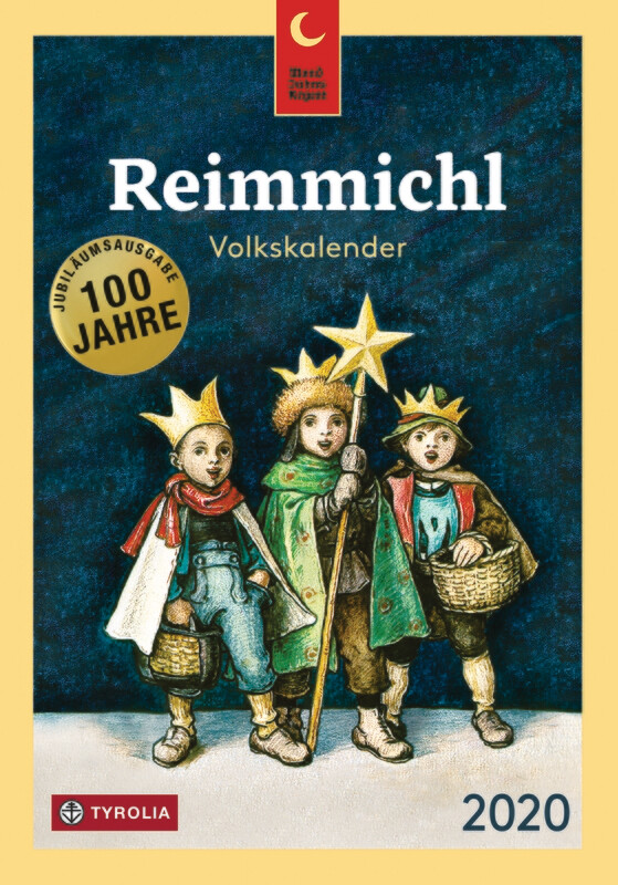 Reimmichl Volkskalender - Spezialausgabe zum 100. Jubiläum