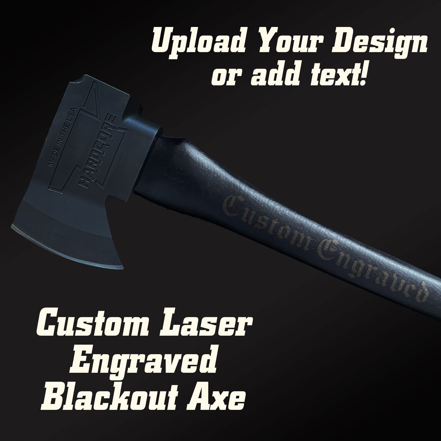 Custom Engraved Blackout Axe