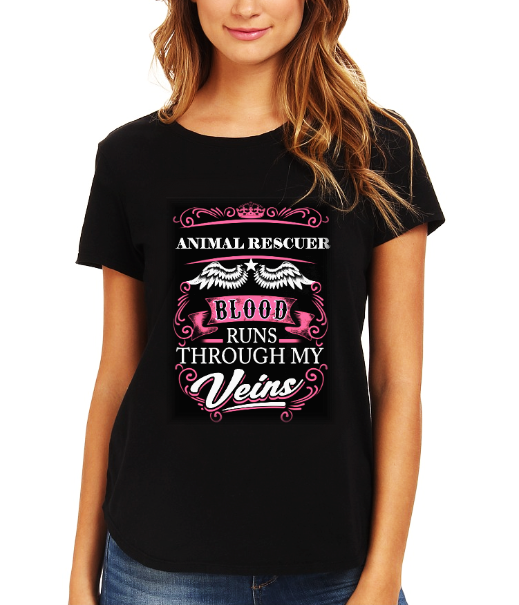 Animal Rescuer Blood Runs Through My Veins