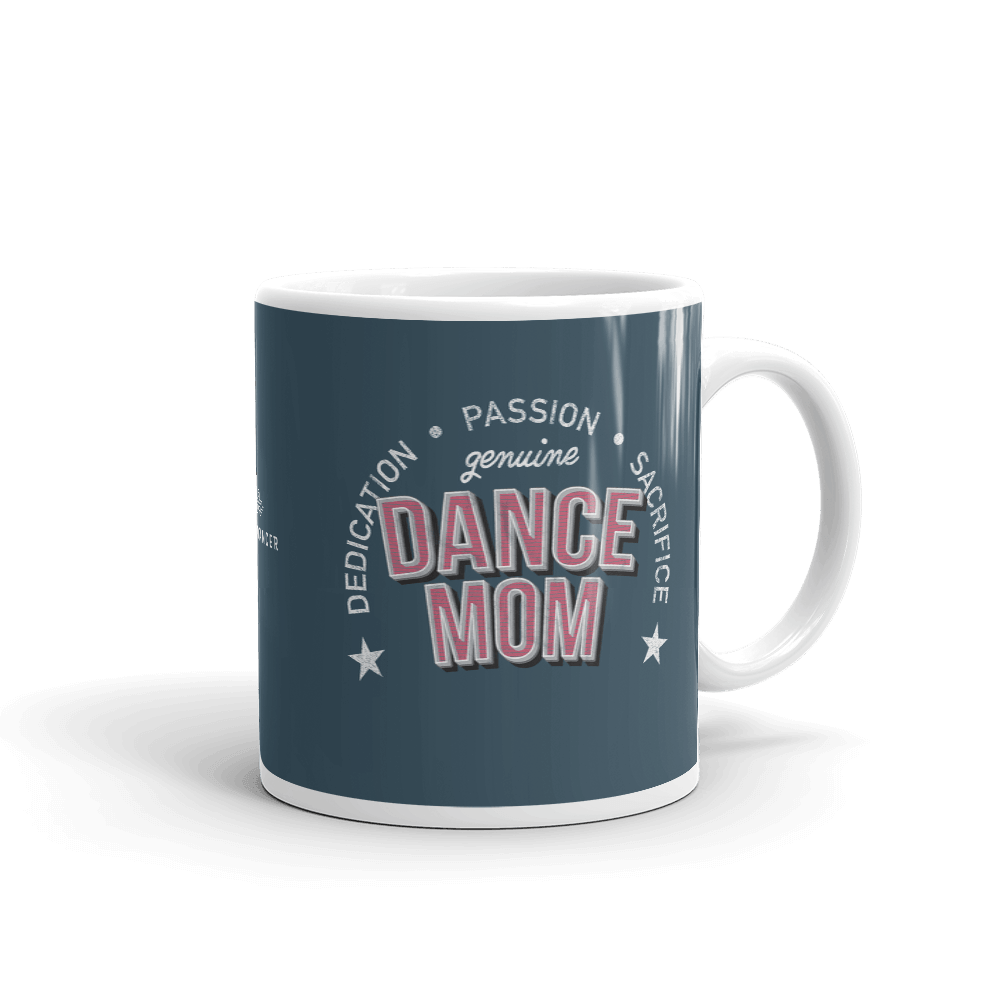 Genuine Dance Mom Coffee Mug