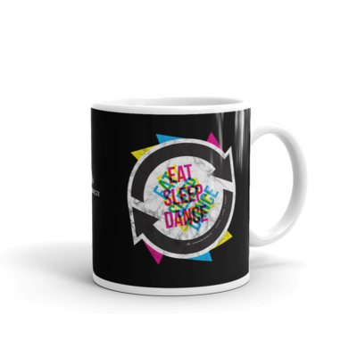 Eat, Sleep, Dance, Repeat  Coffee Mug
