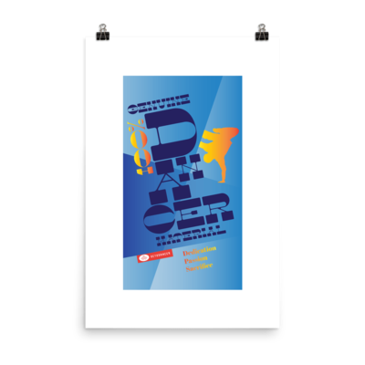 100% Genuine Dancer Material Poster (24 x 36 in)