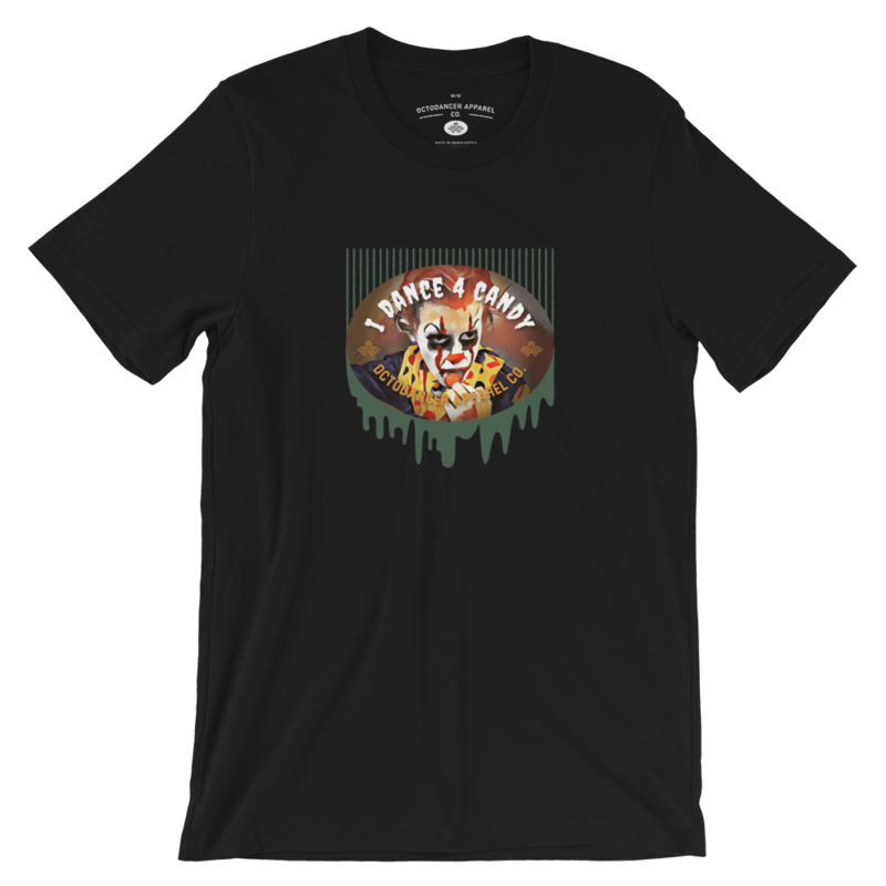 Unisex I Dance For Candy T-Shirt (Black)