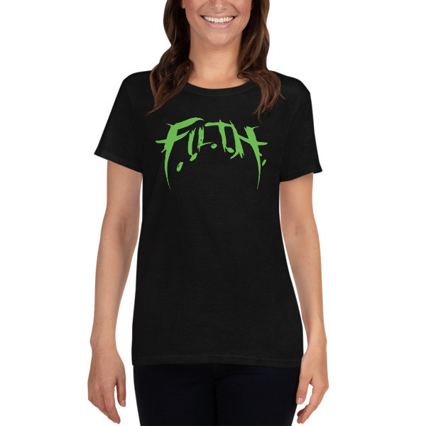 Women&#39;s F.I.L.T.H. T-Shirt