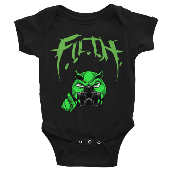 F.I.L.T.H Infant Onesie