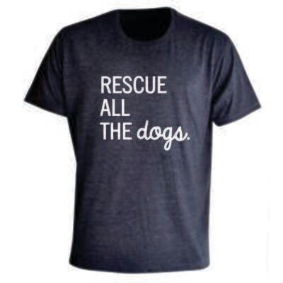 Rescue all the Dogs T-shirt