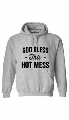 Hot Mess Hoodie