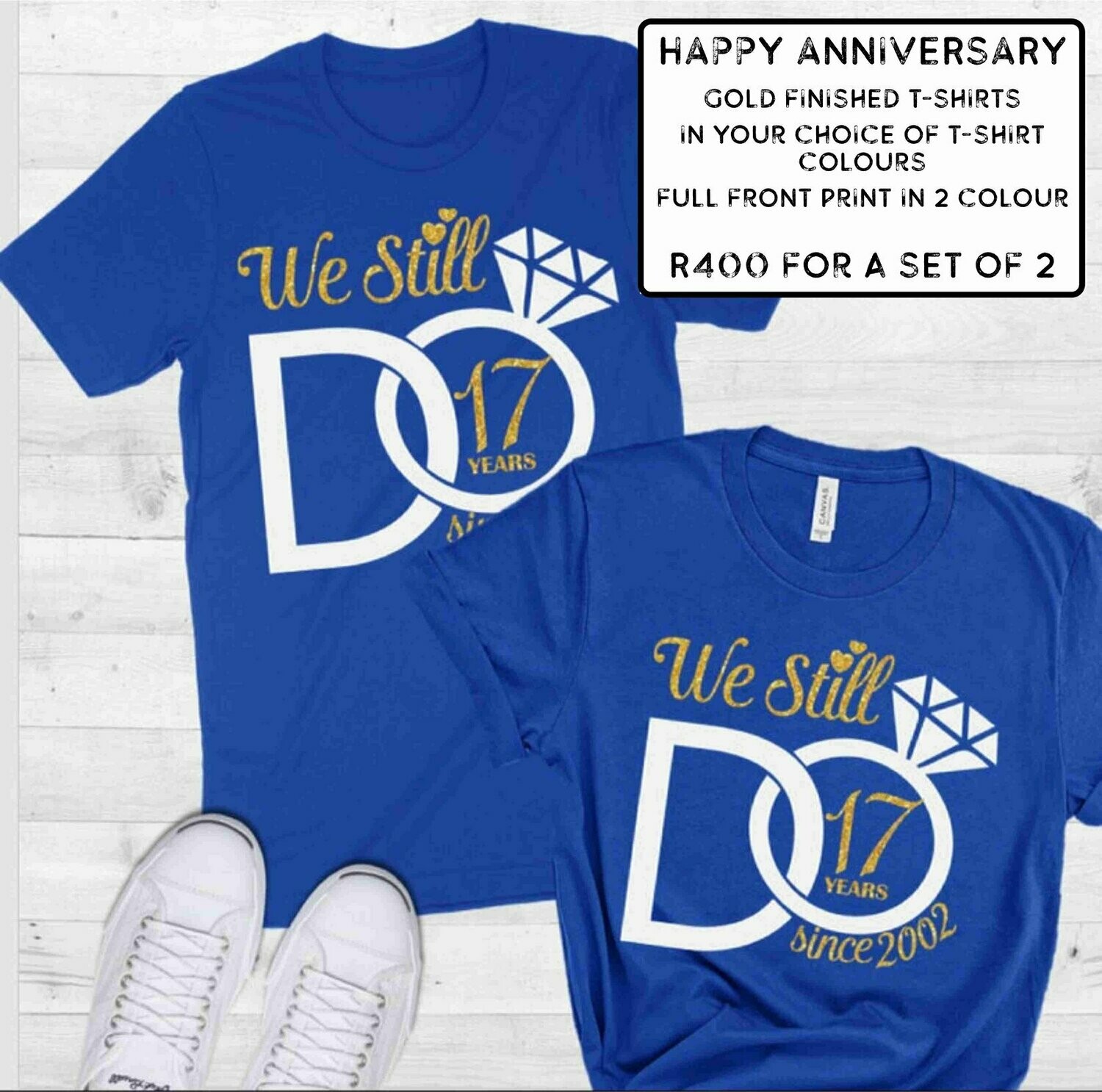 We Still Do T-Shirts Set