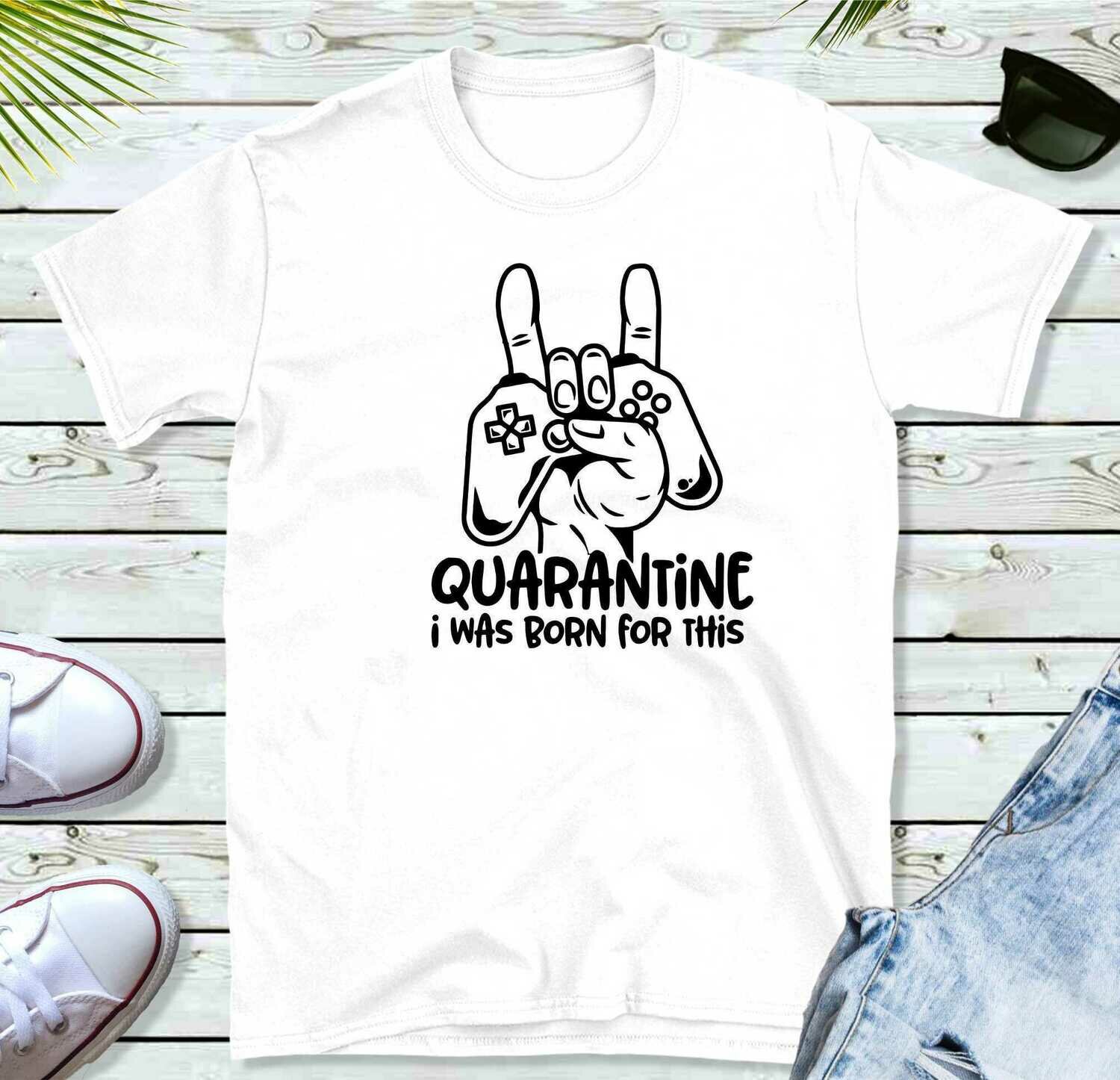 Quarantine Gamer T-Shirt