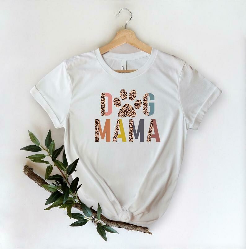 Dog Mama T-shirt