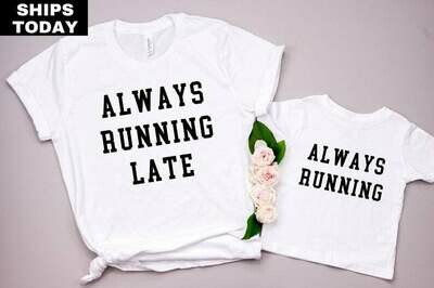Always Running Mom & Me T-Shirt Set
