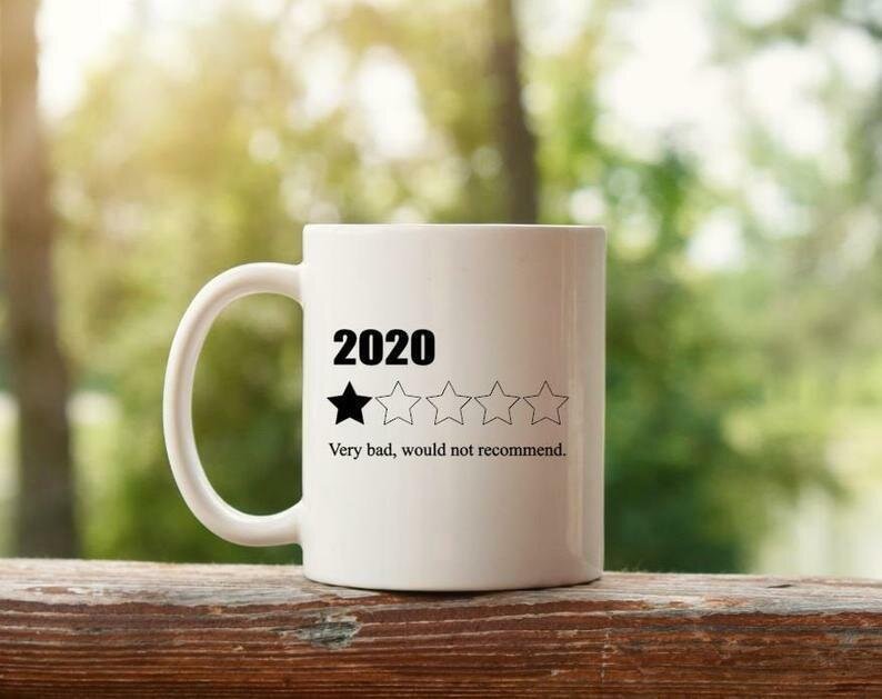 2020 Would not recommend Mug
