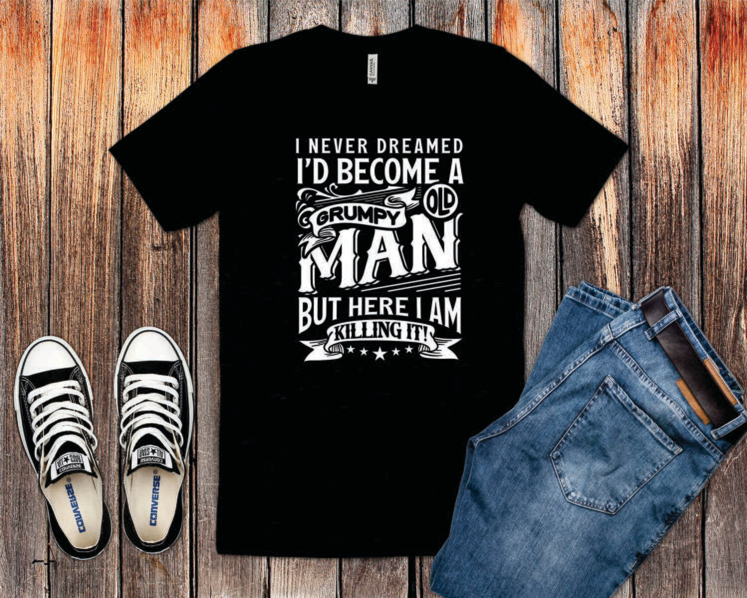 I Never Dreamed I'd Become a Grumpy Old Man T-Shirt